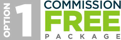 Option 1: Commission Free Package Option 1